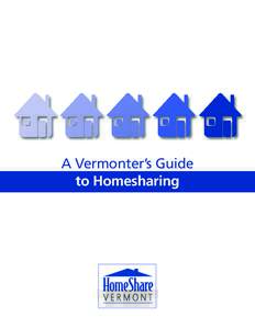 A Vermonter’s Guide to Homesharing his Welcome to t