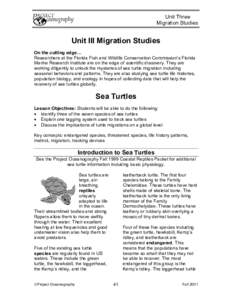 Unit Three Migration Studies Unit III Migration Studies On the cutting edge… Researchers at the Florida Fish and Wildlife Conservation Commission’s Florida