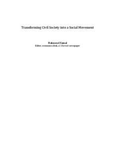   	
   	
   Transforming	
  Civil	
  Society	
  into	
  a	
  Social	
  Movement	
   	
  