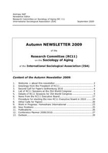 Andreas Hoff Newsletter Editor Research Committee on Sociology of Aging (RC 11) International Sociological Association (ISA)  September 2009