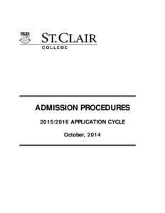 ADMISSION PROCEDURES[removed]APPLICATION CYCLE October, 2014 TABLE OF CONTENTS