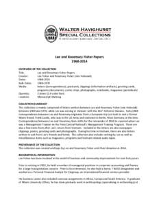 Lee and Rosemary Fisher PapersOVERVIEW OF THE COLLECTION Title: Lee and Rosemary Fisher Papers Creator: