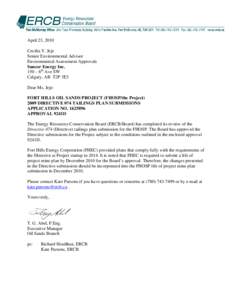 April 23, 2010 Cecilia Y. Jeje Senior Environmental Advisor Environmental Assessment Approvals Suncor Energy Inc. 150 – 6th Ave SW