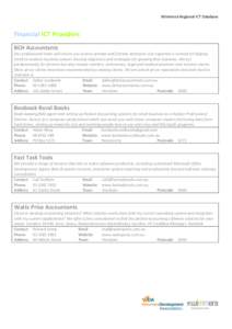 Wimmera Regional ICT Database  Financial ICT Providers BCH Accountants Our professional team will ensure you receive prompt and friendly attention. Our expertise is centred on helping small to medium business owners deve