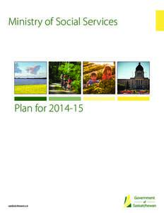 Ministry of Social Services  Plan for[removed]saskatchewan.ca