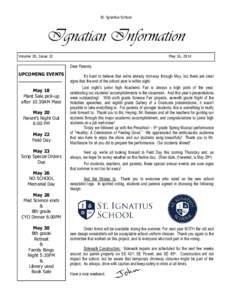 St. Ignatius School  Ignatian Information Volume 20, Issue 32  May 16, 2014