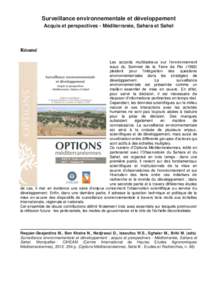 Surveillance environnementale et développement Acquis et perspectives - Méditerranée, Sahara et Sahel Résumé Les accords multilatéraux sur l’environnement issus du Sommet de la Terre de Rio (1992)