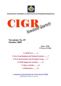 International Commission of Agricultural and Biosystems Engineering  CIGR Newsletter No. 87 October 2009 Since 1930