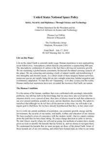 United States National Space Policy Safety, Security and Diplomacy Through Science and Technology Written Statement for the President and his Council of Advisors on Science and Technology Thomas Lee Elifritz Director of 