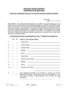 HIGHLINE WATER DISTRICT CONSTRUCTION SERVICES DRAFTING STANDARDS CHECKLIST FOR WATER MAIN/DEVELOPER EXTENSION HWD Staff: Date: