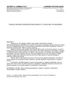 JEFFREY A. CARMEN, Ph.D. BIOFEEDBACK, BEHAVIOR THERAPY, PSYCHOTHERAPY LICENSED PSYCHOLOGIST 4016 Henneberry Road, Manlius, New York