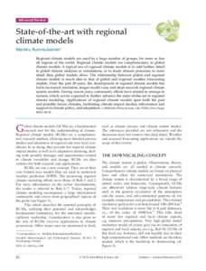 Advanced Review  State-of-the-art with regional climate models Markku Rummukainen∗ Regional climate models are used by a large number of groups, for more or less