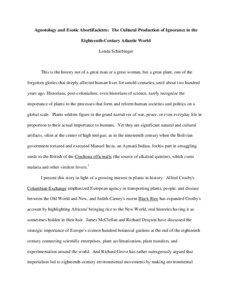 Agnotology and Exotic Abortifacients: The Cultural Production of Ignorance in the Eighteenth-Century Atlantic World Londa Schiebinger