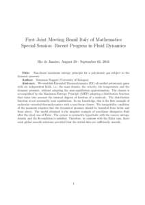 First Joint Meeting Brazil Italy of Mathematics Special Session: Recent Progress in Fluid Dynamics Rio de Janeiro, August 29 - September 02, 2016 Title: Non-linear maximum entropy principle for a polyatomic gas subject t