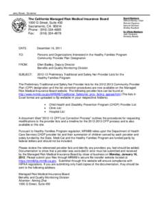 Jerry Brown, Governor  The California Managed Risk Medical Insurance Board 1000 G Street, Suite 450 Sacramento, CA[removed]Phone: ([removed]