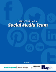 STRUCTURING A  Social Media Team SPONSORED BY: