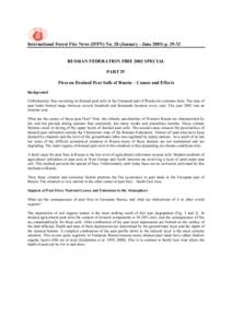 International Forest Fire News (IFFN) No. 28 (January - JunepRUSSIAN FEDERATION FIRE 2002 SPECIAL PART IV Fires on Drained Peat Soils of Russia – Causes and Effects Background Unfortunately fires occurri