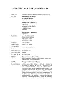SUPREME COURT OF QUEENSLAND CITATION: Hamdan v Callanan; Younan v CallananQCA 304  PARTIES: