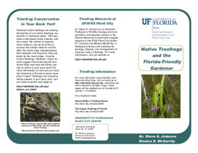 Treefrog Conservation in Your Back Yard Treefrog Research at UF/IFAS Plant City