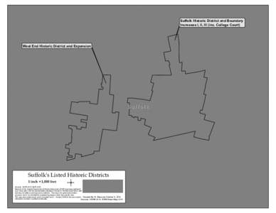 Suffolk Historic District and Boundary Increases I, II, III (inc. College Court) West End Historic District and Expansion  Suffolk