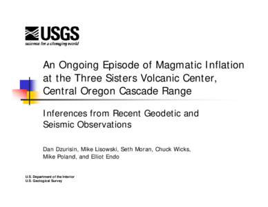 An Ongoing Episode of Magmatic Inflation at the Three Sisters Volcanic Center, Central Oregon Cascade Range