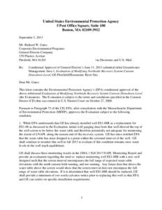 Re: Conditional Approval of General Electric’s June 11, 2013 submittal titled Groundwater Management Area 1, Evaluation of Modifying Northside Recovery System Caisson Drawdown Level, GE-Pittsfield/Housatonic River Site