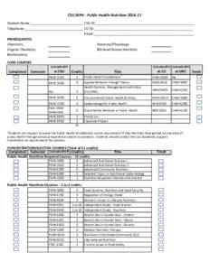 CSU MPH - Public Health NutritionStudent Name:______________________________________ CSU ID:____________________________________________________ Telephone:_________________________________________ CU ID:________