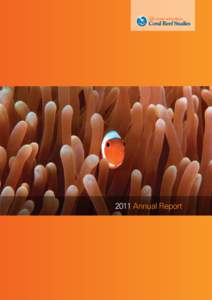 2011 Annual Report  ARC Centre of excellence CORAL REEF STUDIES