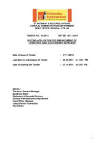 STATIONERY & RECORDS DIVISION GENERAL ADMINISTRATION DEPARTMENT HEAD OFFICE: MANIPAL[removed]TENDER NO[removed]