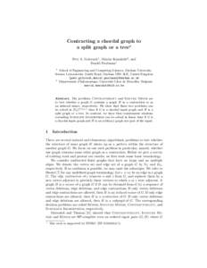 Contracting a chordal graph to a split graph or a tree? Petr A. Golovach1 , Marcin Kami´ nski2 , and 1 Dani¨el Paulusma
