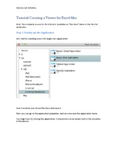 FLEXCEL iOS TUTORIAL  Tutorial: Creating a Viewer for Excel files Note: The complete source for this tutorial is available as “FlexView” demo in the FlexCel distribution.