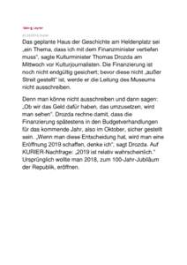 Georg Leyrer, Kurier Das geplante Haus der Geschichte am Heldenplatz sei „ein Thema, dass ich mit dem Finanzminister vertiefen