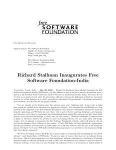 For Immediate Release Media Contacts: Free Software Foundation Bradley M. Kuhn <pr@gnu.org> Phone: +1-617-542-5942 http://www.gnu.org Free Software Foundation India