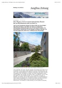Jungfrau Zeitung - Das Regina wird zu einem königlichen Resort[removed]:18 Montag, 18. Juli 2011