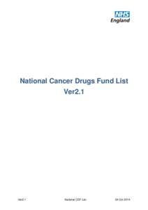 National Cancer Drugs Fund List Ver2.1 Ver2.1  National CDF List