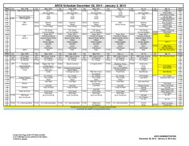 ARCS Schedule December 28, [removed]January 3, 2015 Time 6am Sta. KTVA