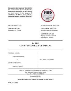 Pursuant to Ind.Appellate Rule 65(D), this Memorandum Decision shall not be regarded as precedent or cited before any court except for the purpose of establishing the defense of res judicata, collateral estoppel, or the 