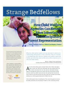 Strange Bedfellows How Child Welfare Agencies Can Benefit from Investing in Multidisciplinary Parent Representation