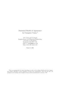 Statistical Models of Appearance for Computer Vision 1 T.F. Cootes and C.J.Taylor