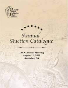 August 11, 2016  Words of Welcome. Welcome to the 2016 LSCC Club Treasury Benefit auction. The annual auction is an important source of club funding and serves to support member services, beginning with the full color, 