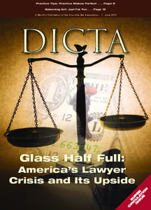 Practice Tips: Practice Makes Perfect[removed]Page 9 Balancing Act: Just For Fun[removed]Page 15 A Monthly Publication of the Knoxville Bar Association June 2014