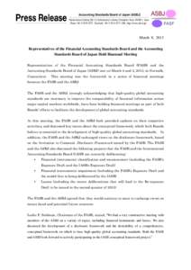 March 8, 2013 Representatives of the Financial Accounting Standards Board and the Accounting Standards Board of Japan Hold Biannual Meeting Representatives of the Financial Accounting Standards Board (FASB) and the Accou