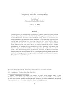 Inequality and the Marriage Gap Nawid Siassi∗ Universidad Carlos III de Madrid January 23, 2013  Abstract