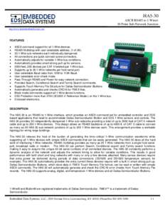 HA5-30 ASCII RS485 to 1-Wire® 30 Point Sub-Network Junction http://www.EmbeddedDataSystems.com  FEATURES