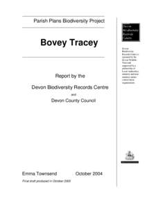 Parish Plans Biodiversity Project  Bovey Tracey Report by the Devon Biodiversity Records Centre