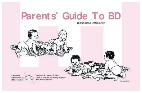 Parents‛ Guide To BD Biotinidase Deficiency California Department of Public Health