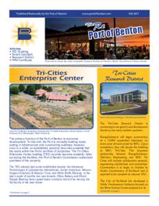 Published Biannually by the Port of Benton	  www.portofbenton.com T he