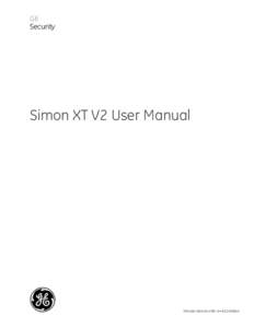 GE Security Simon XT V2 User Manual  P/N • REV A • ISS 24FEB10