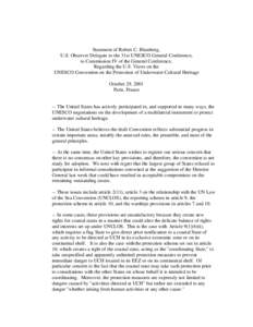 Statement of Robert C. Blumberg, U.S. Observer Delegate to the 31st UNESCO General Conference, to Commission IV of the General Conference, Regarding the U.S. Views on the UNESCO Convention on the Protection of Underwater