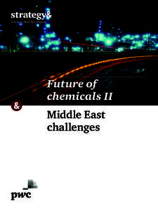 Future of chemicals II Middle East challenges  Contacts